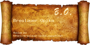 Breslauer Opika névjegykártya